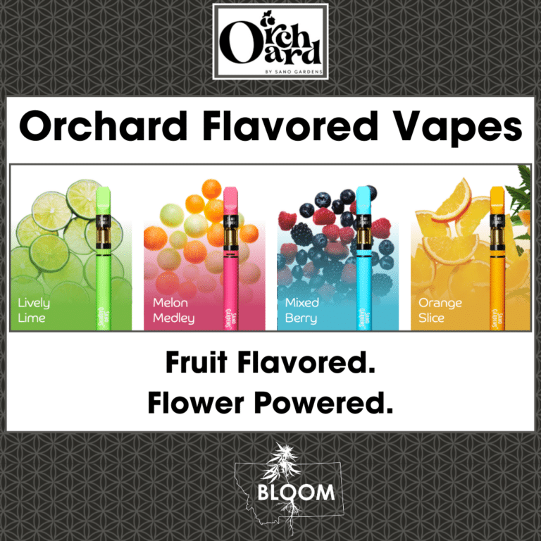 Orchard Vapes product line available at Bloom dispensaries in Montana